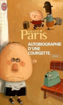 Autobiographie d'une courgette Autobiographie d'une courgette