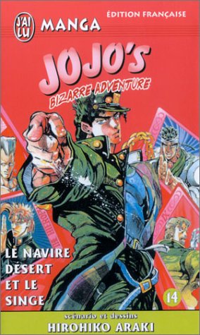 Jojo's Bizarre Adventure, tome 14 : Le Navire désert et le Singe Jojo's Bizarre Adventure, tome 14 : Le Navire désert et le Singe