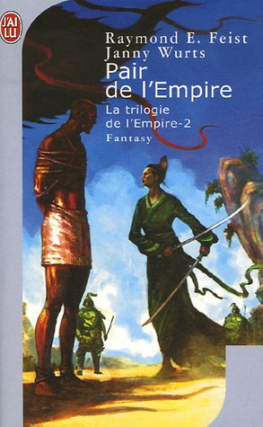 La trilogie de l'Empire, Tome 2 : Pair de l'Empire