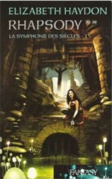 Rhapsody 2, la symphonie des siecles 1 Rhapsody 2, la symphonie des siecles 1