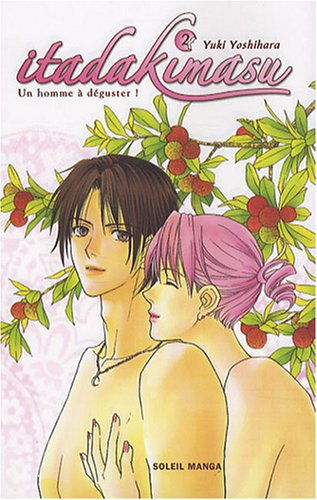 Itadakimasu, Tome 2 :