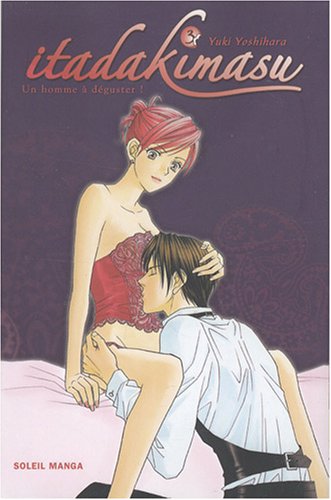 Itadakimasu, Tome 3 : Itadakimasu, Tome 3 :