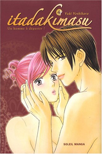 Itadakimasu, Tome 4 : Itadakimasu, Tome 4 :