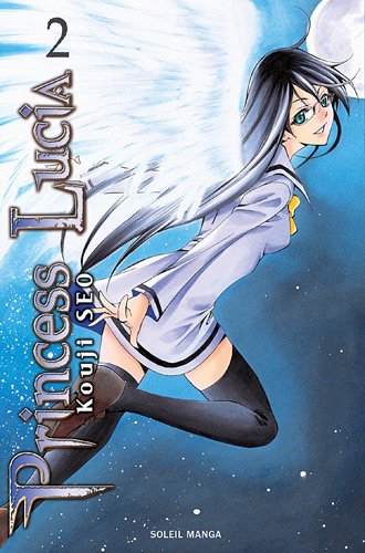 Princess Lucia, Tome 2 : Princess Lucia, Tome 2 :