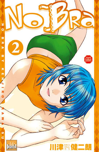 No Bra, Tome 2 No Bra, Tome 2