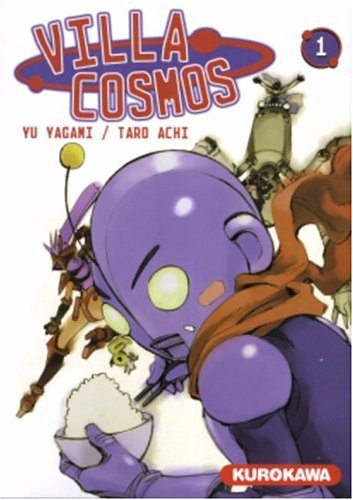 Villa Cosmos, Tome 1 :