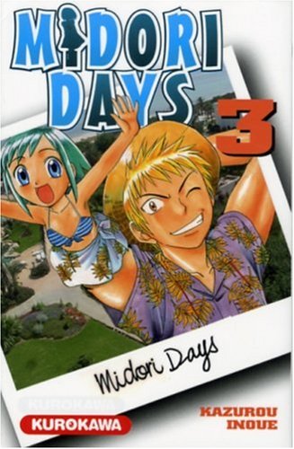 Midori days, Tome 3 :