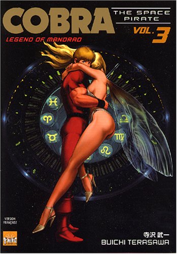 Cobra The Space Pirate, Tome 03 : Legend of Mandrad Cobra The Space Pirate, Tome 03 : Legend of Mandrad