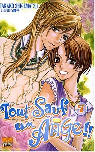 Tout sauf un Ange ! 07 Tout sauf un Ange ! 07