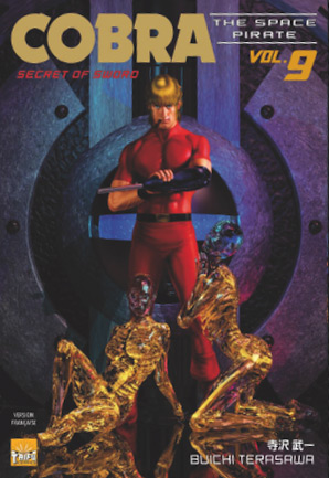 Cobra The Space Pirate, Tome 09 : Secret Of Sword Cobra The Space Pirate, Tome 09 : Secret Of Sword