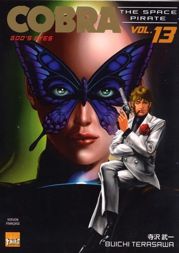 Cobra The Space Pirate, Tome 13 : God's Eyes Cobra The Space Pirate, Tome 13 : God's Eyes