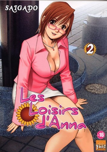 Les loisirs d'anna T02 Les loisirs d'anna T02