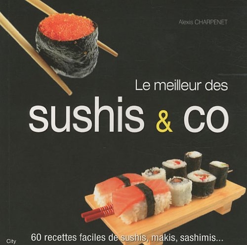 Le meilleur des sushis & co Le meilleur des sushis & co