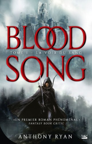 Blood Song T1 La Voix du sang Blood Song T1 La Voix du sang