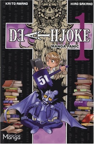 Death Joke, Tome 1 : Manga panic