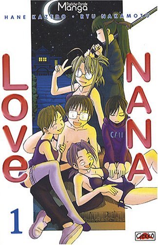 Love Nana, Tome 1 :