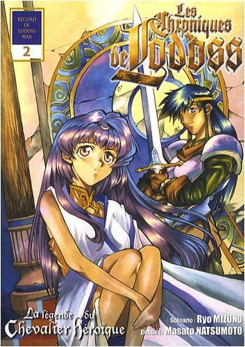 Les Chroniques de Lodoss - la Légende du Chevalier Heroique, Tome 2