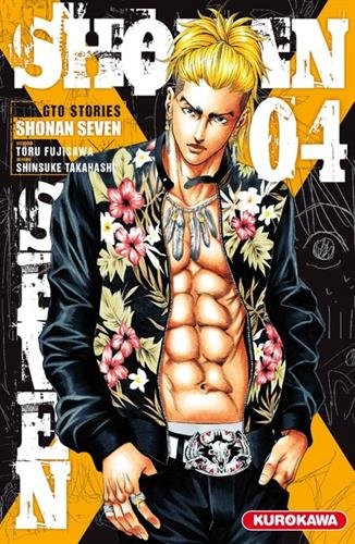 Shonan Seven - T04 Shonan Seven - T04
