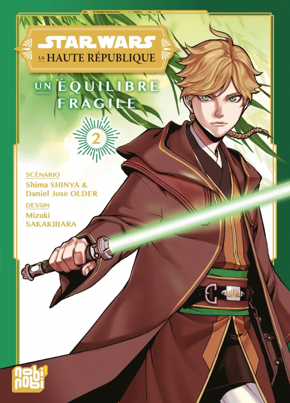 Star Wars - La haute république T02 - Un équilibre fragile Star Wars - La haute république T02 - Un équilibre fragile