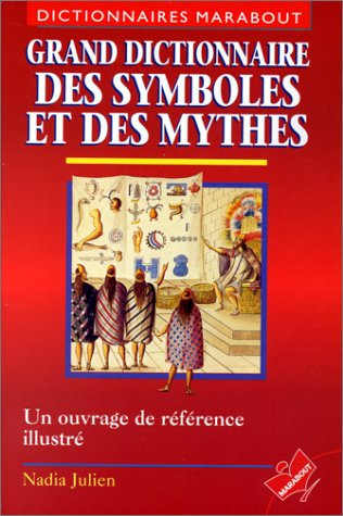 Grand dictionnaire des symboles et des mythes