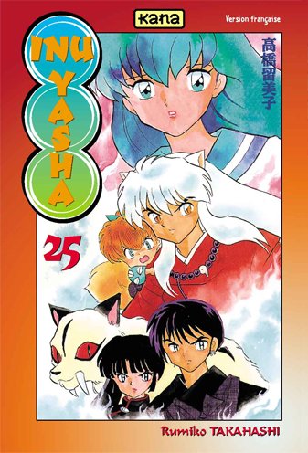 Inu-Yasha, Tome 25 : Inu-Yasha, Tome 25 :