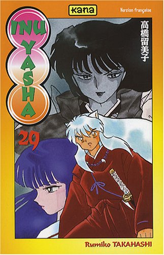 Inu-Yasha, Tome 29 : Inu-Yasha, Tome 29 :