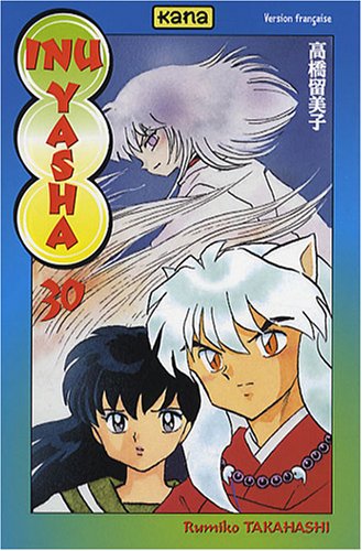 Inu-Yasha, Tome 30 : Inu-Yasha, Tome 30 :