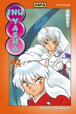 Inu-Yasha, Tome 42 Inu-Yasha, Tome 42
