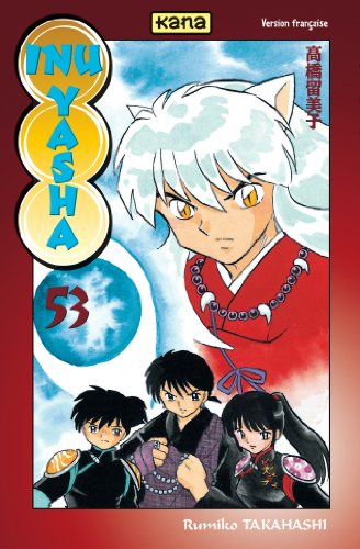 Inu-Yasha, tome 53 Inu-Yasha, tome 53