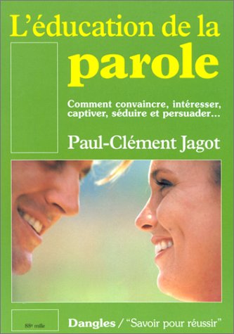 L'Education de la parole