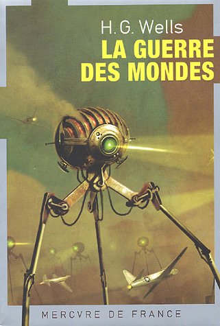 La guerre des mondes La guerre des mondes