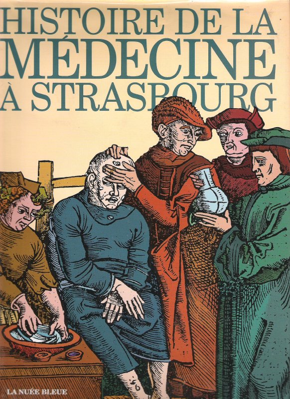 Histoire de la médecine à Strasbourg