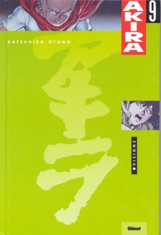 Akira, Tome 09: Visions Akira, Tome 09: Visions