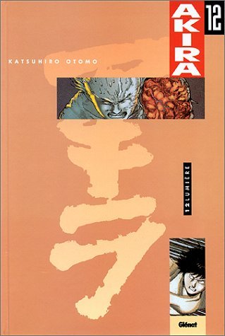 Akira, Tome 12: Lumière Akira, Tome 12: Lumière