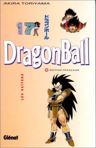 Dragon Ball T17 : Les Saïyens Dragon Ball T17 : Les Saïyens