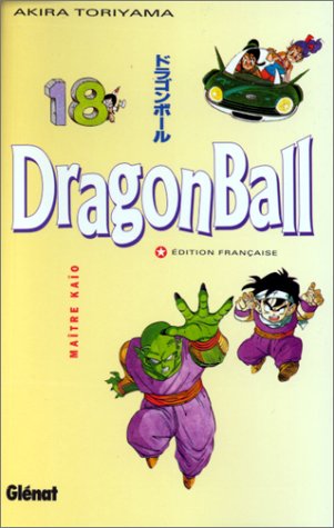 Dragon Ball T18 : Maître Kaïo Dragon Ball T18 : Maître Kaïo