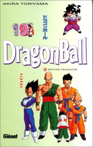 Dragon Ball T19 : Végéta Dragon Ball T19 : Végéta