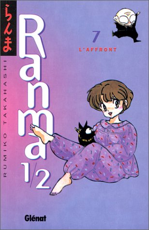 Ranma ½ 07 - L'affront Ranma ½ 07 - L'affront