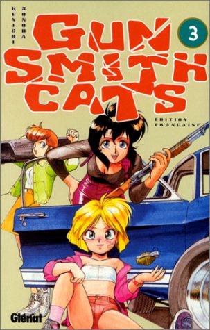 Gun Smith Cats, tome 3