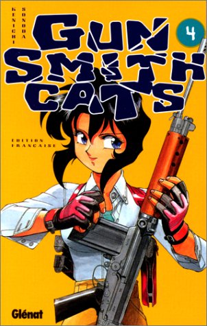 Gun Smith Cats, tome 4