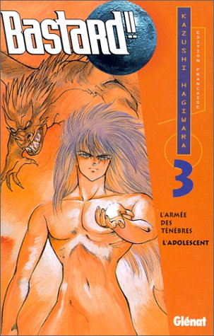 Bastard!! 03: L'armée des ténèbres - L'adolescent Bastard!! 03: L'armée des ténèbres - L'adolescent