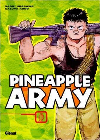 Pineapple Army, tome 1