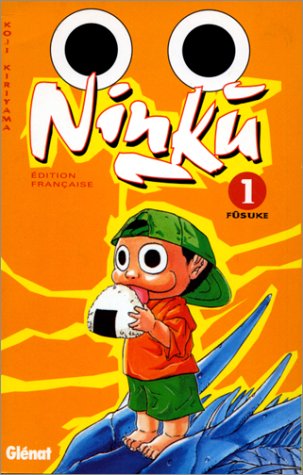 Ninku, tome 1 : Fûsuke