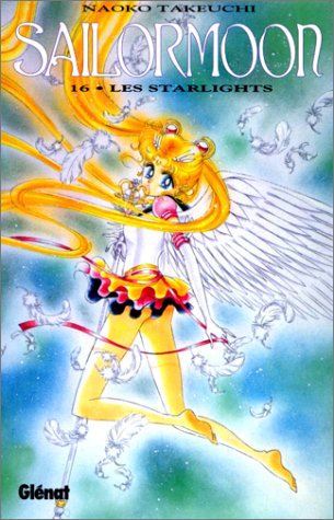 Sailor Moon, tome 16 : Les Starlights Sailor Moon, tome 16 : Les Starlights