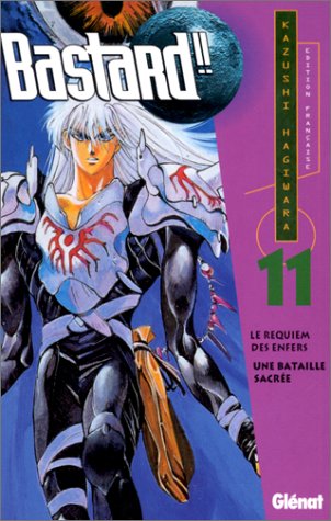 Bastard!! 11: Le requiem des enfers - Une bataille sacrée Bastard!! 11: Le requiem des enfers - Une bataille sacrée