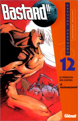 Bastard!! 12: Le requiem des enfers - Le rassemblement Bastard!! 12: Le requiem des enfers - Le rassemblement
