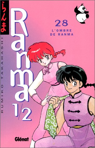 Ranma ½ 28 - L'ombre de Ranma Ranma ½ 28 - L'ombre de Ranma