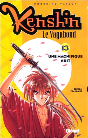 Kenshin, le vagabond. 13, Une magnifique nuit