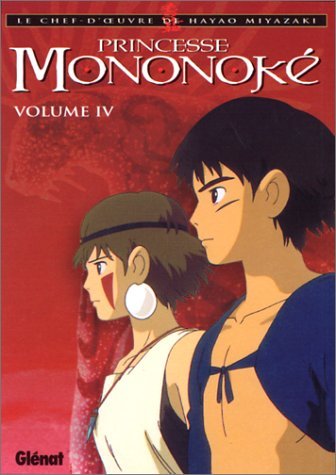 Princesse Mononoké, tome 4 Princesse Mononoké, tome 4