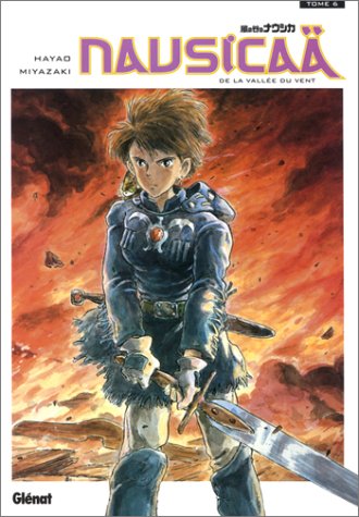 Nausicaä de la vallée du Vent. 6 Nausicaä de la vallée du Vent. 6